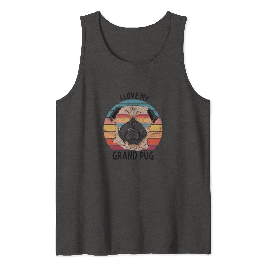 Pug Grandparents I Love My Grand Pug Tank Tops