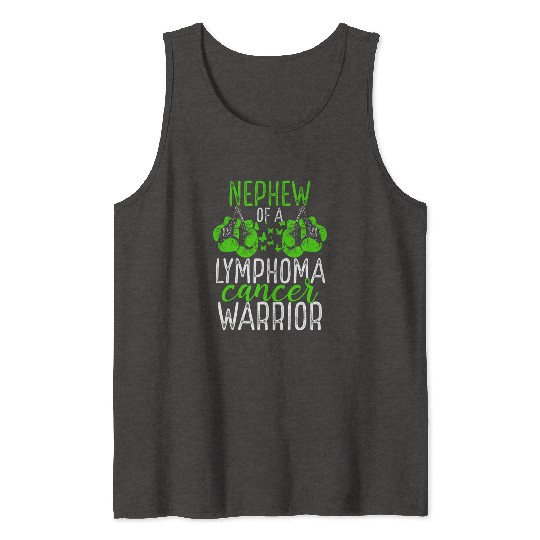 Nephew Lymphoma Cancer Awareness Aunt Uncle Tank Tops