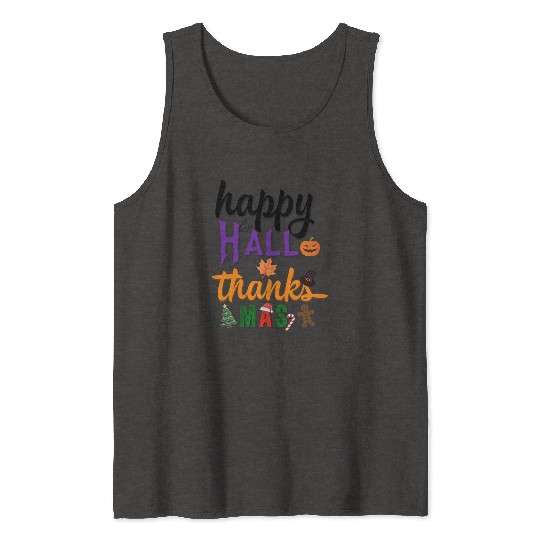 Happy Hallothanksmas Tank Tops