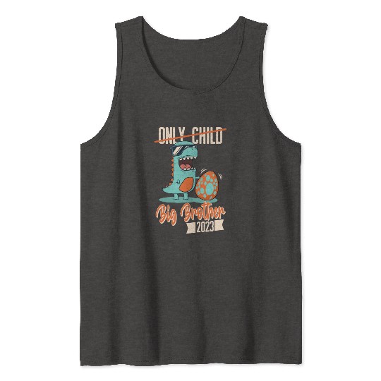 Only Child Dinosaur Baby Egg 2023 Big Brother Tank Tops