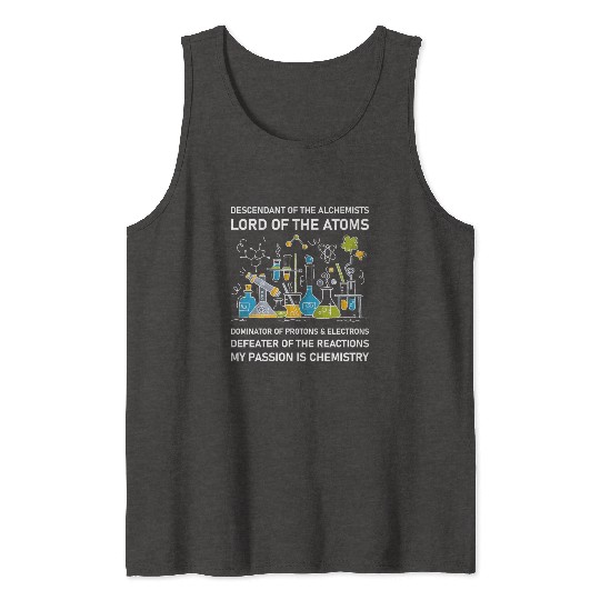 Chemistry Chemist Alchemists Alchemy Chemical Tank Tops