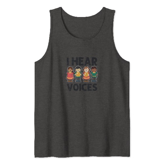 I hear voices - orchestra Tank Tops