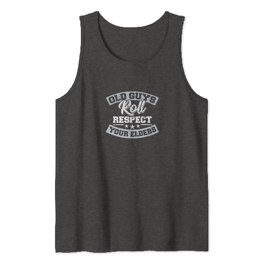 BJJ Old Guys Roll Brazilian Jiu Jitsu Training Jiu Tank Tops