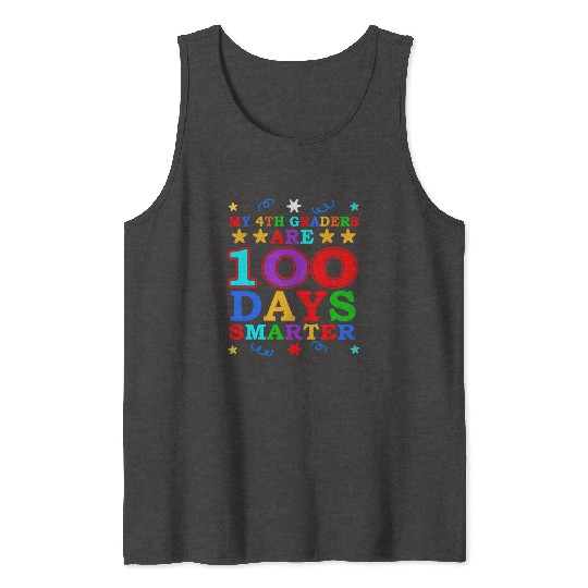100th Day 4th Grade Teacher 100 Days Of School Tank Tops
