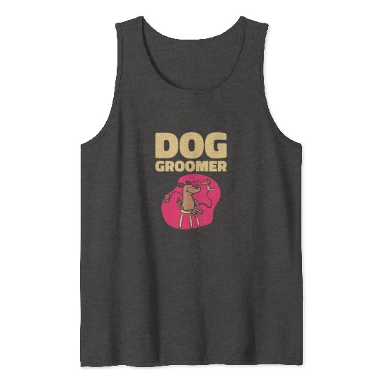 Dog Groomer Canine Grooming Hygiene Tank Tops