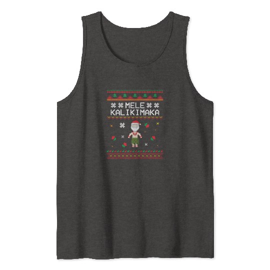 x27 Mele Kalikimaka x27 Great Christmas Pattern Tank Tops