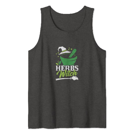 Herbs Witch Herbalism Gardening Herb Herbalist Tank Tops