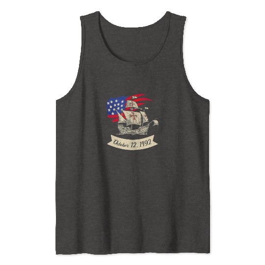 Columbus Day 1492 Tank Tops