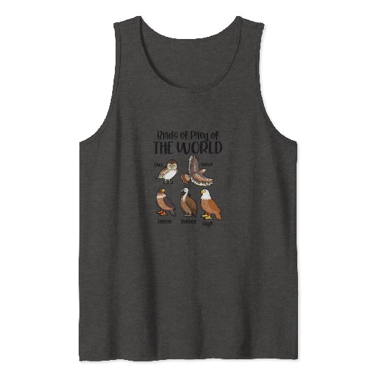 Birds of Prey Of The World Tank Tops