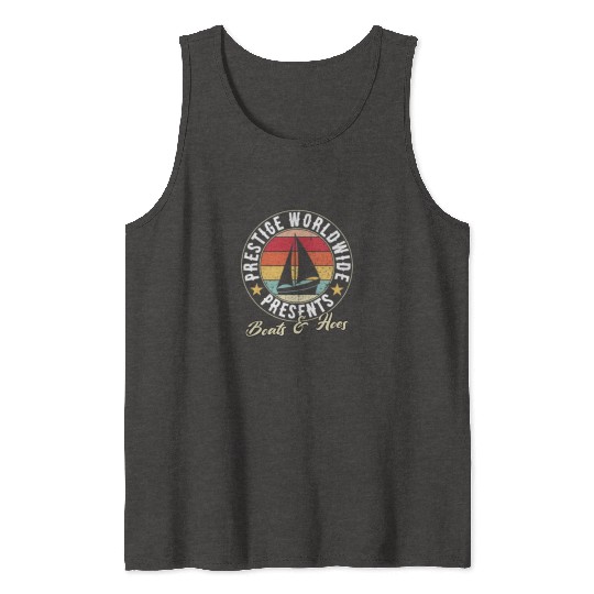prestige worldwide presents boats and hoes Tank Tops