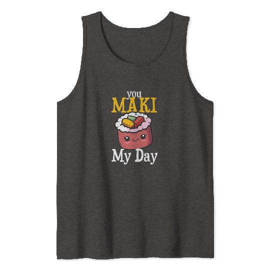 Funny sushi maki saying eat motif Tank Tops