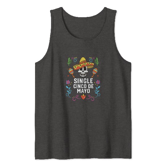 Single Cinco De Mayo Mexican Pride Mexico Country Tank Tops