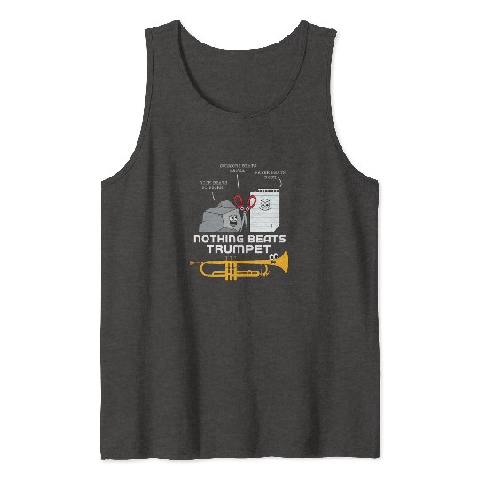Rock Paper Siccor Nothing Beats Trumpet Tank Tops