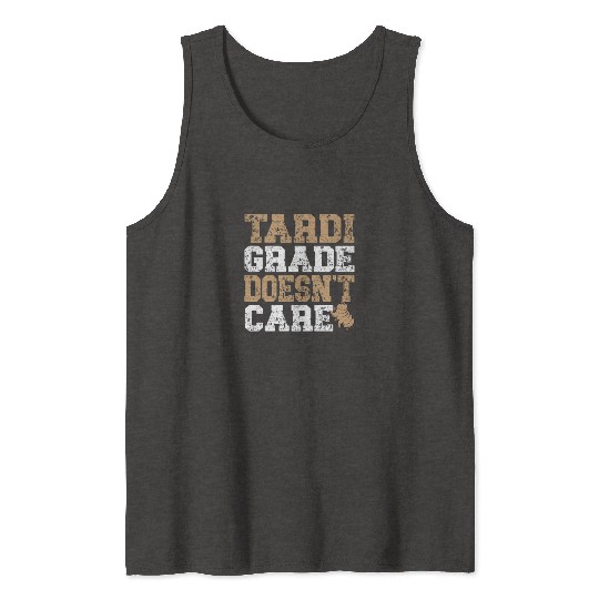 Tardigrade Doesn't Care Science Lover Tardigrade Tank Tops