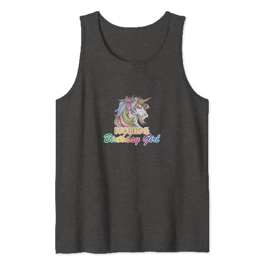 Brother Of The Birthday Girl Brother Tank Tops