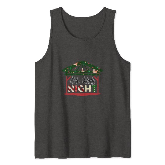 Oh Holy Night Tank Tops