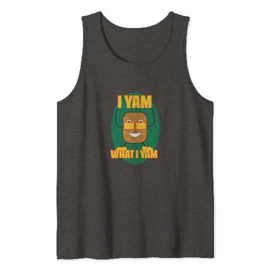 I yam what I yam Tank Tops