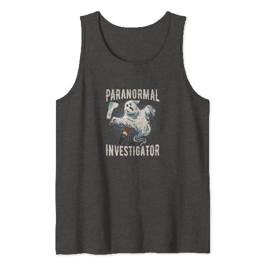 Ghost Hunting Paranormal Investigator Tank Tops