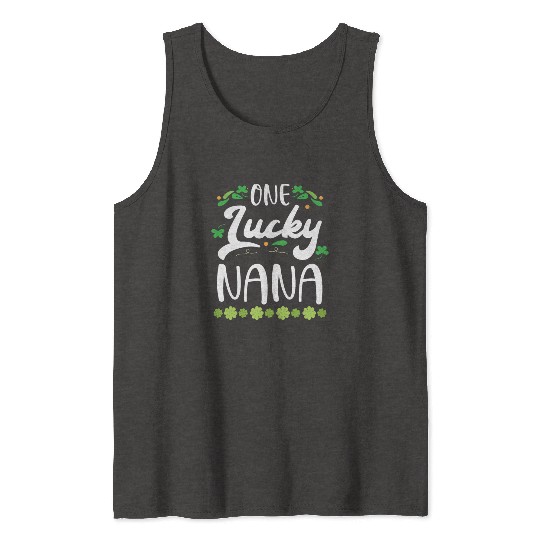 One Lucky Nana Grandma Granny St. Patricks Day Tank Tops
