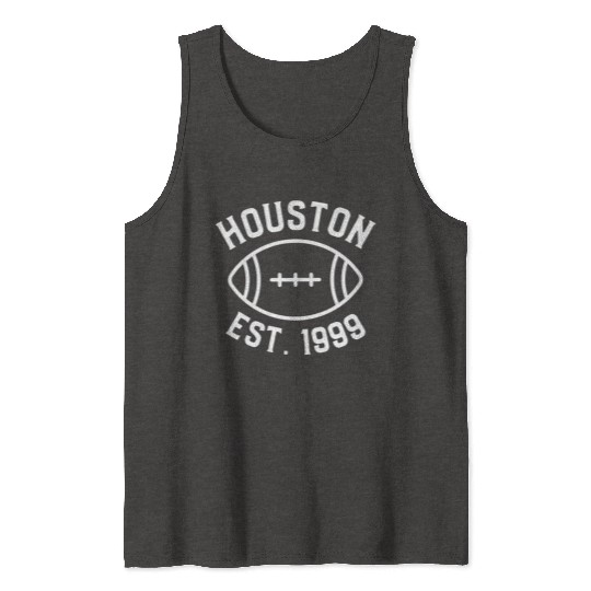 Houston Est. 1999 , Houston Football Fans Tank Tops.