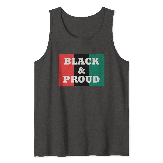 Black and Proud on a Red, Black, and Green Colors Tank Tops