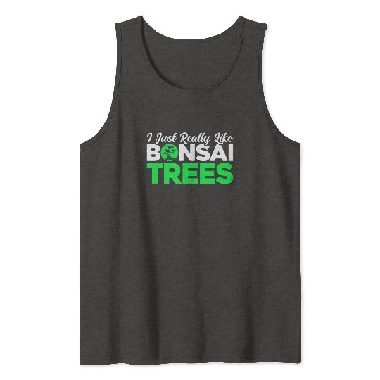 Bonsai Tree Owner Gift Bonsai Tree Gardening Tank Tops