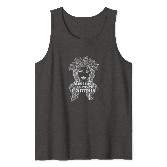 Meet Me On Draven Campus Apparel Tank Tops