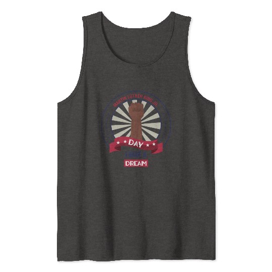 Martin Luther King Jr. Day Tank Tops