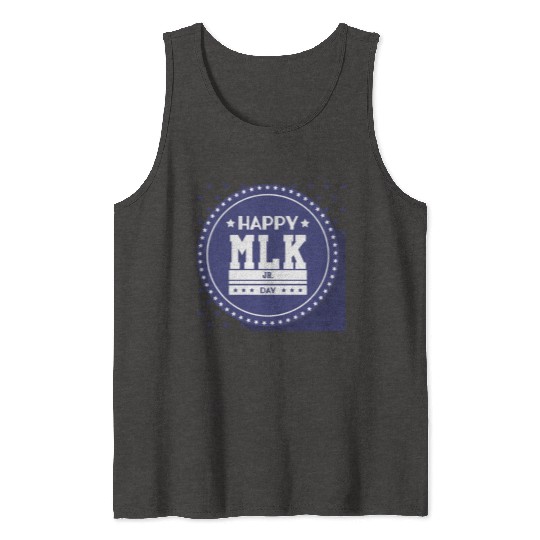 Martin Luther king jr. day Tank Tops