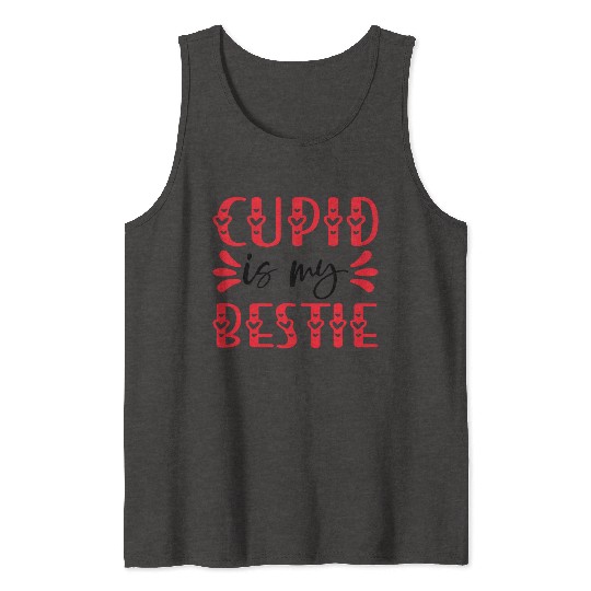 Cupid is My Bestie Tank Tops