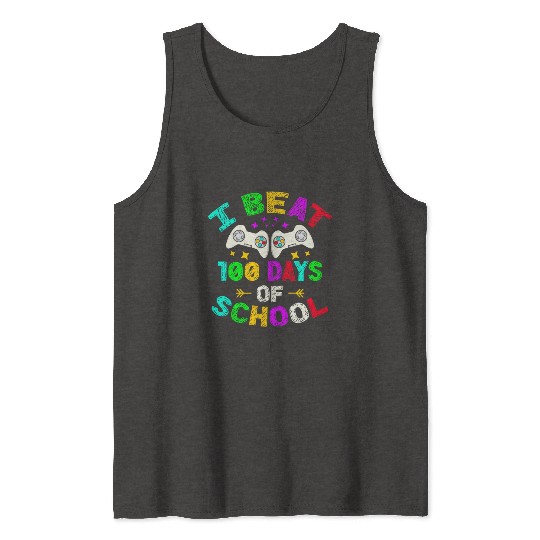 I Beat 100 Days Of School Video Game Player Kid Tank Tops