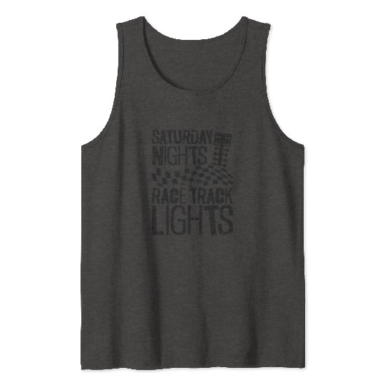 Drag Racing Race Car Saturday Tank Tops