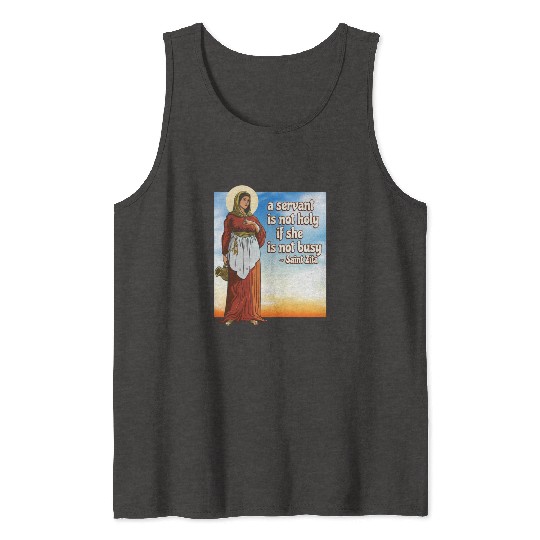 Saint Zita Catholic Patron Maids Waiter Homemakers Tank Tops
