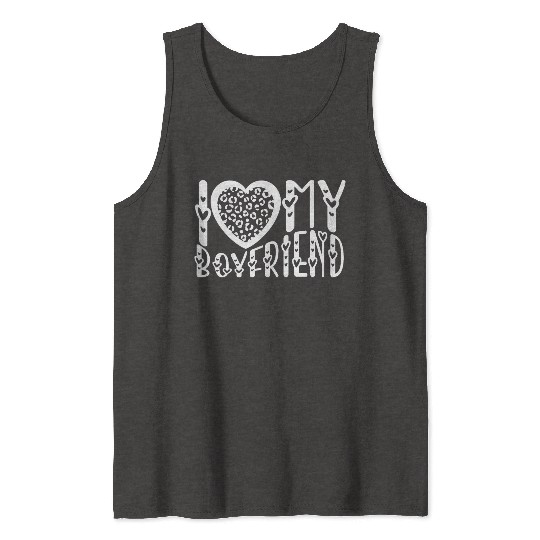 I Love My Boyfriend I Heart My Boyfriend Leopard Tank Tops
