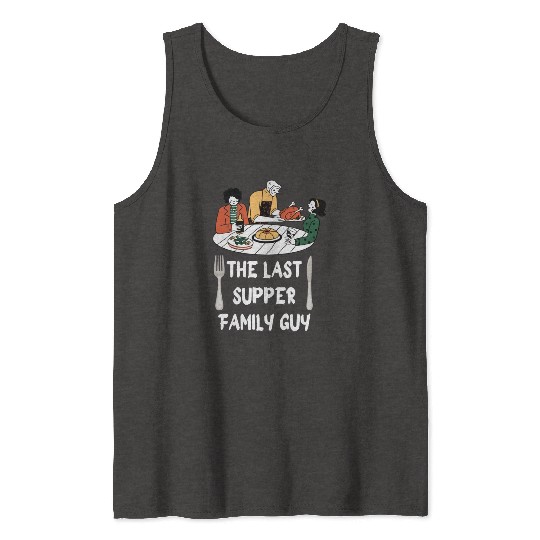 the last supper family guy Tank Tops