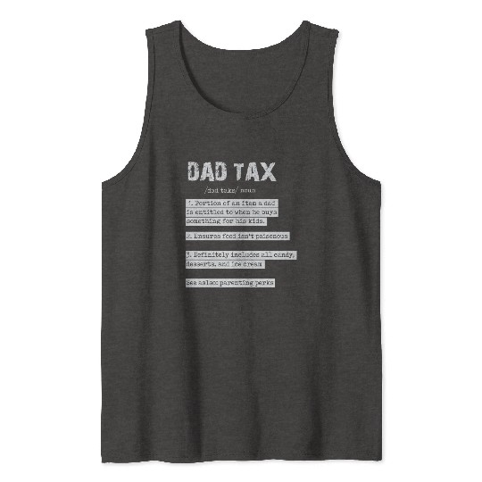 Vintage Dad Tax Definition Men Funny Father's Day Tank Tops