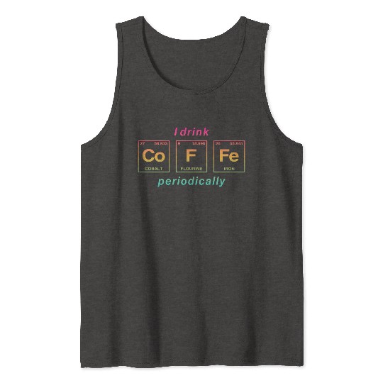 COFFEE - with elements of the periodic table Tank Tops