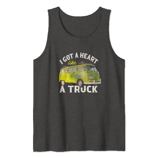 I Got A Heart Like A Truck Tank Tops