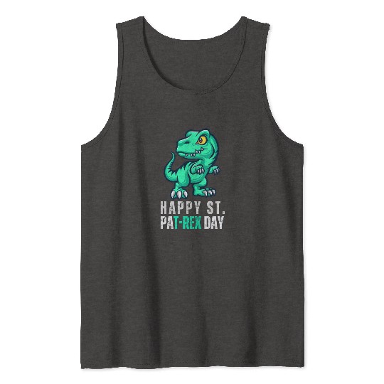 Saint Patrick s Day Happy St Pat T Rex Tank Tops