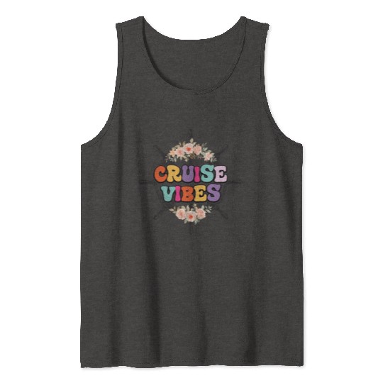 Cruise Vibes Family Cruise Vacation 2023 Tank Tops