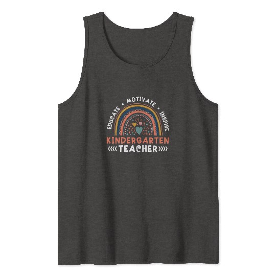 Educate Motivate Inspire Kindergarten Teacher Tank Tops