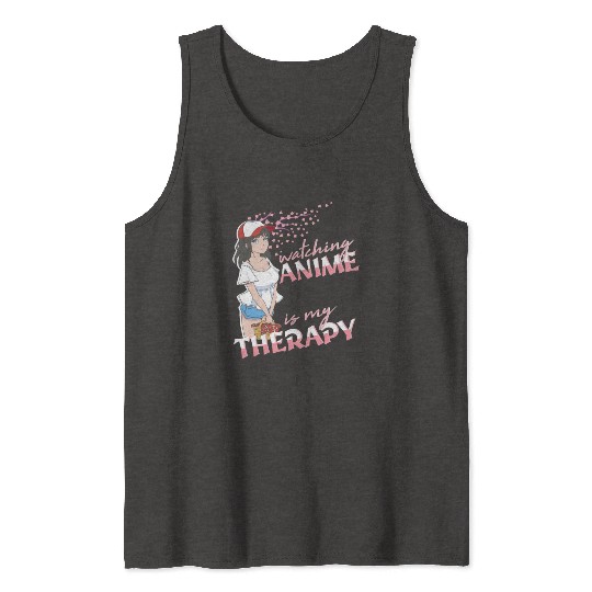 Watching Anime is my Therapy Introvert Anime girl Tank Tops