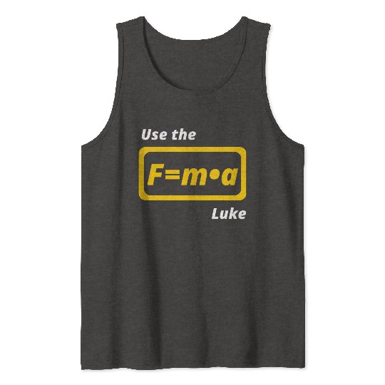 Star Wars, physics, use the force, science, funny Tank Tops