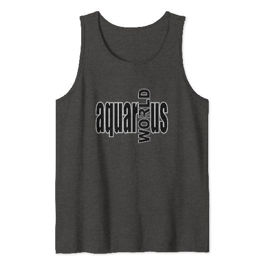 Aquarius WORLD bw Tank Tops