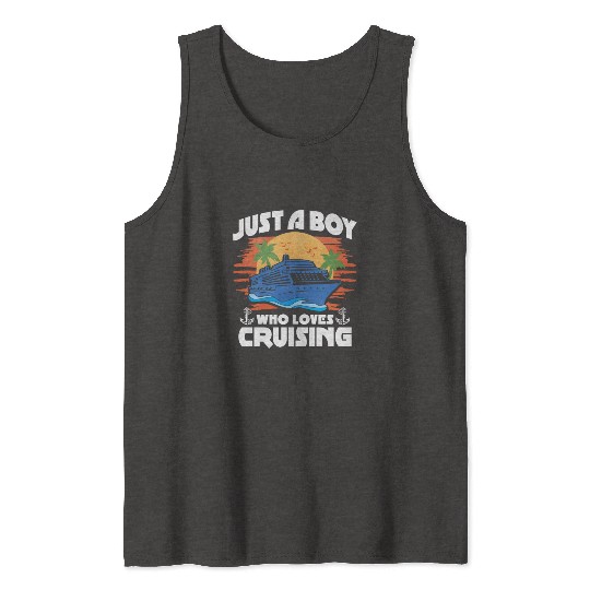 Just A Boy Who Loves Cruising Tank Tops