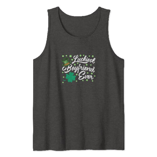 Luckiest Boyfriend Ever Valentine's Day Tank Tops