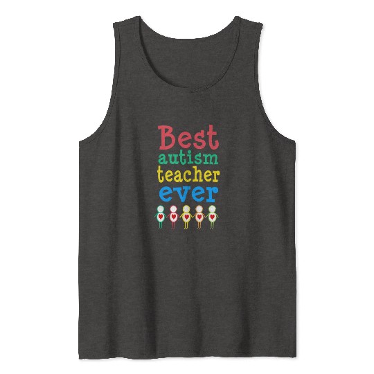 Autism Teacher Gift Tank Tops