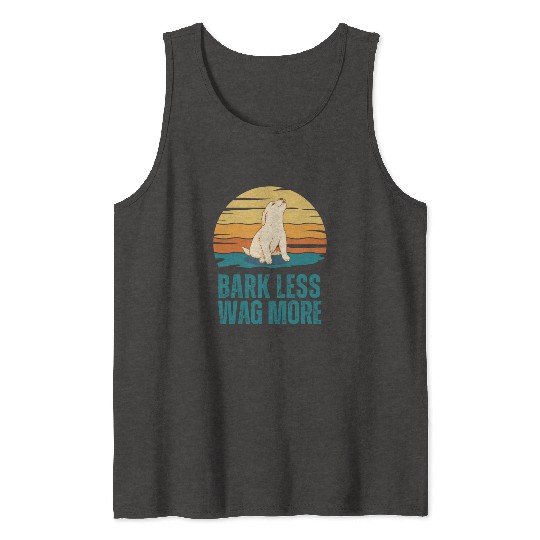 Bark Less Wag More Puppy Dog Tank Tops