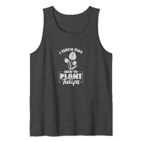 Tulip Gardening Tulips Tank Tops