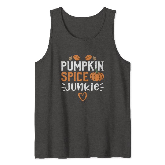 Pumpkin Spice Junkie - Pumpkin Tank Tops